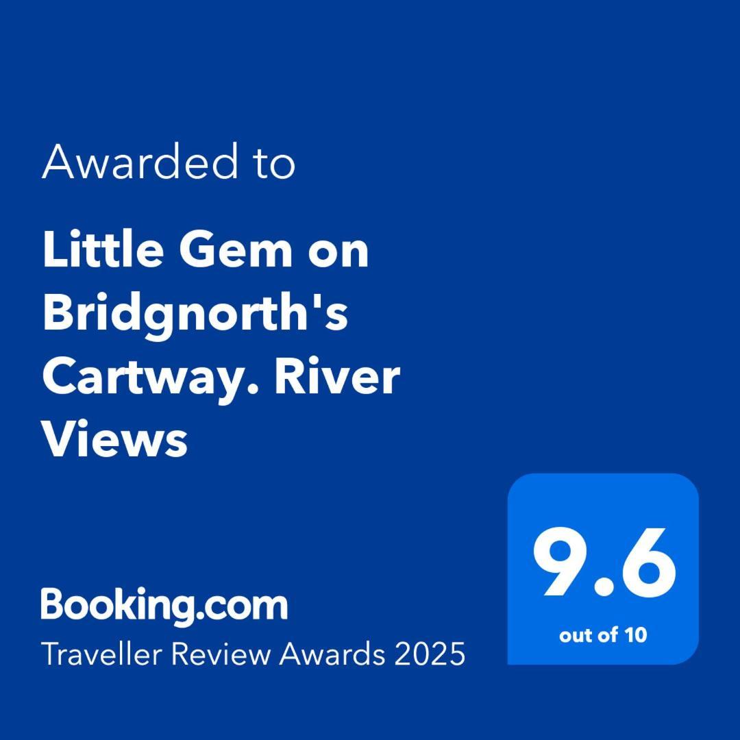 Little Gem On Bridgnorth'S Cartway. River Views Eksteriør billede